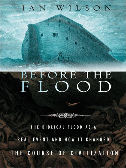 Title details for Before the Flood by Ian Wilson - Available